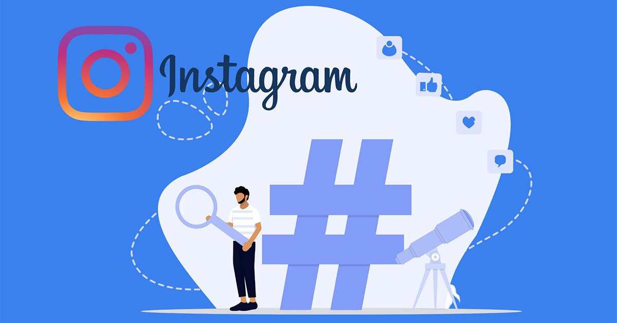 Lo que necesitas saber sobre los hashtags en Instagram